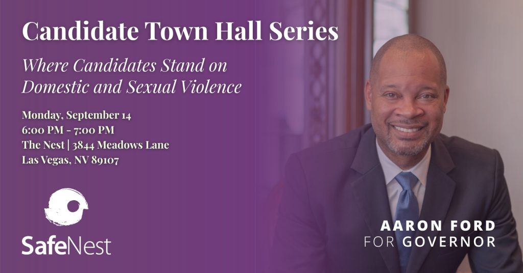 Aaron Ford SafeNest Town Hall